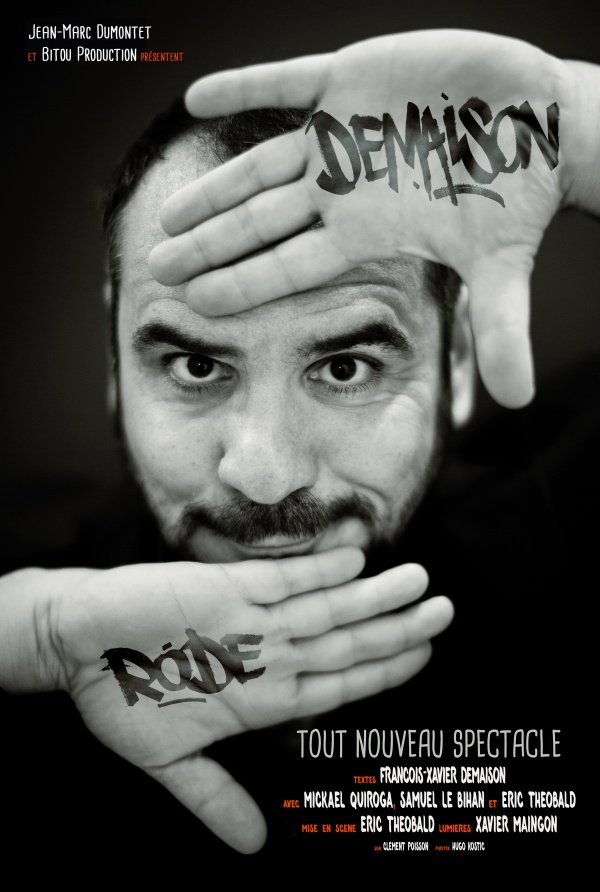 François-Xavier DEMAISON RODE !