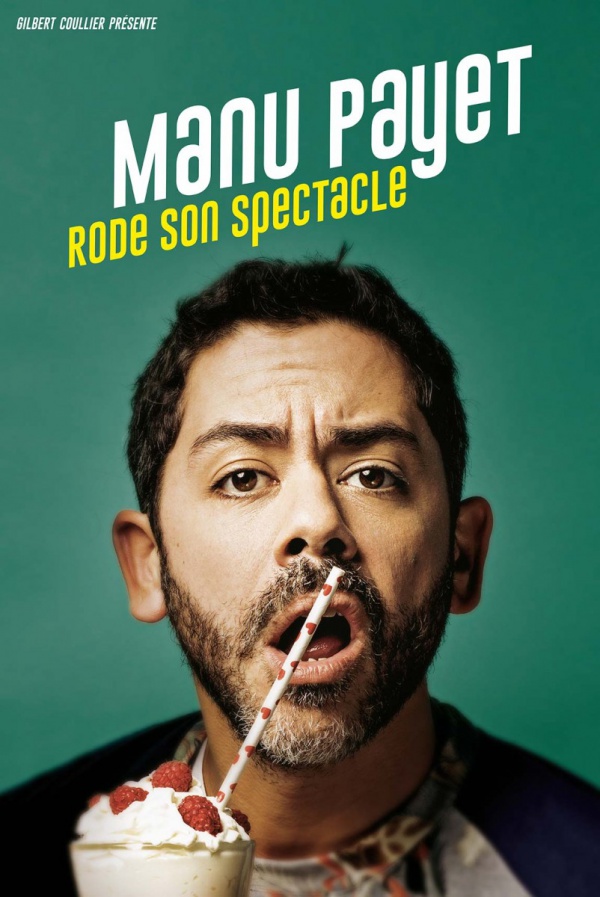MANU PAYET - Nouveau spectacle !